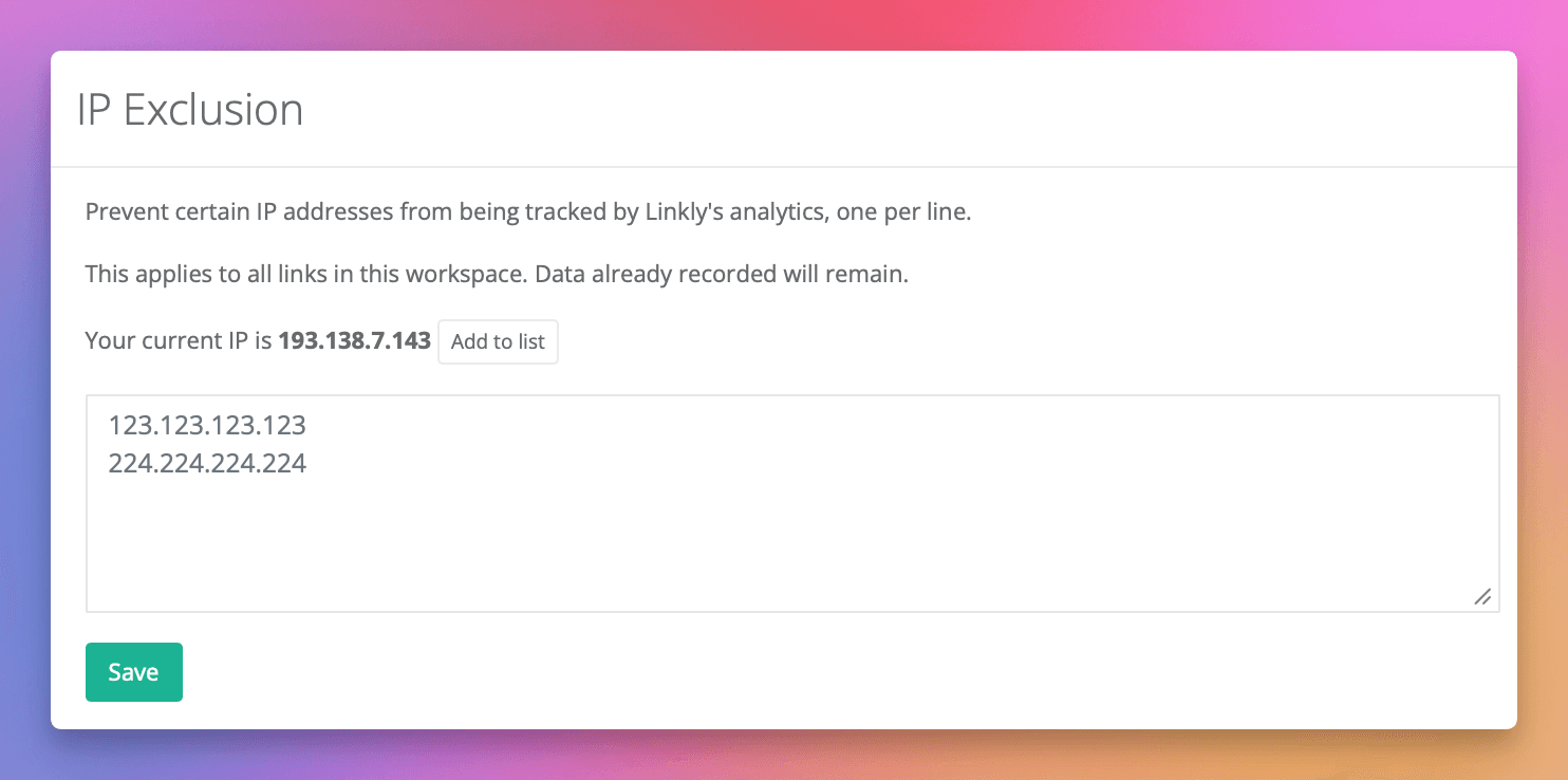 Enter the IP addresses you want to ignore, one per line.