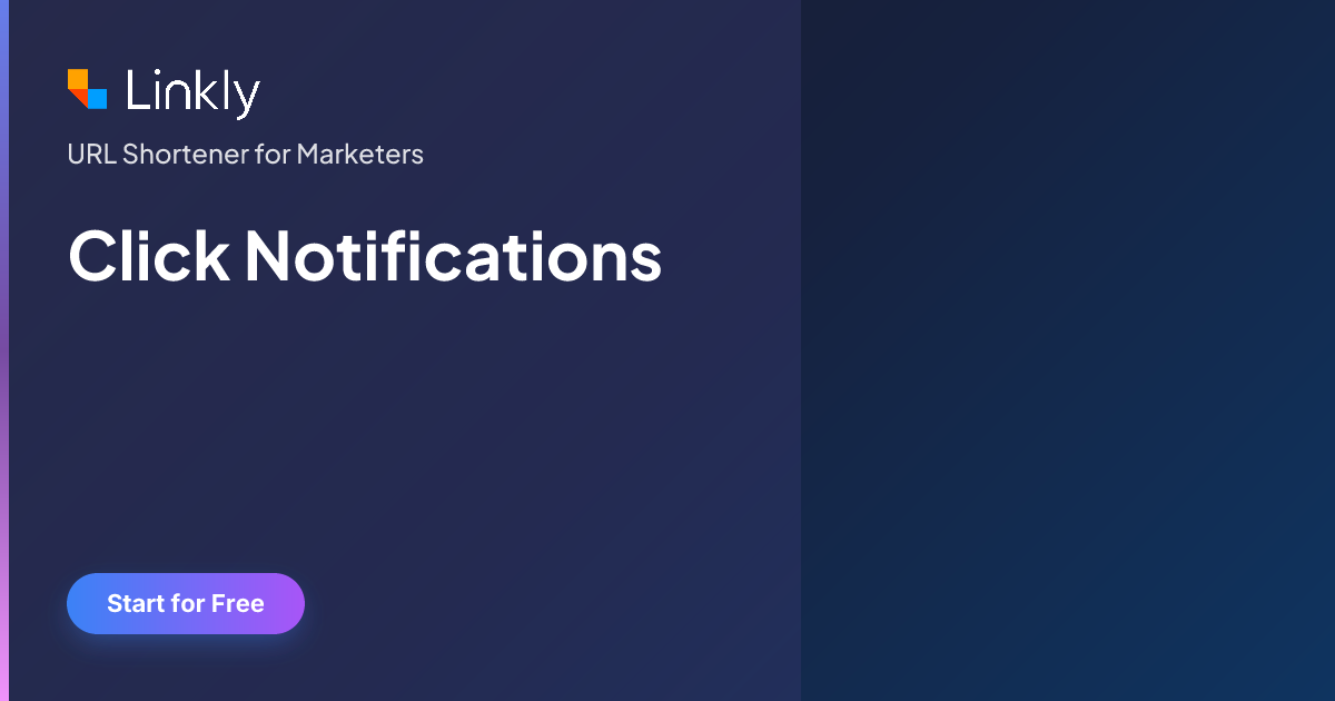 Click Notifications — Linkly